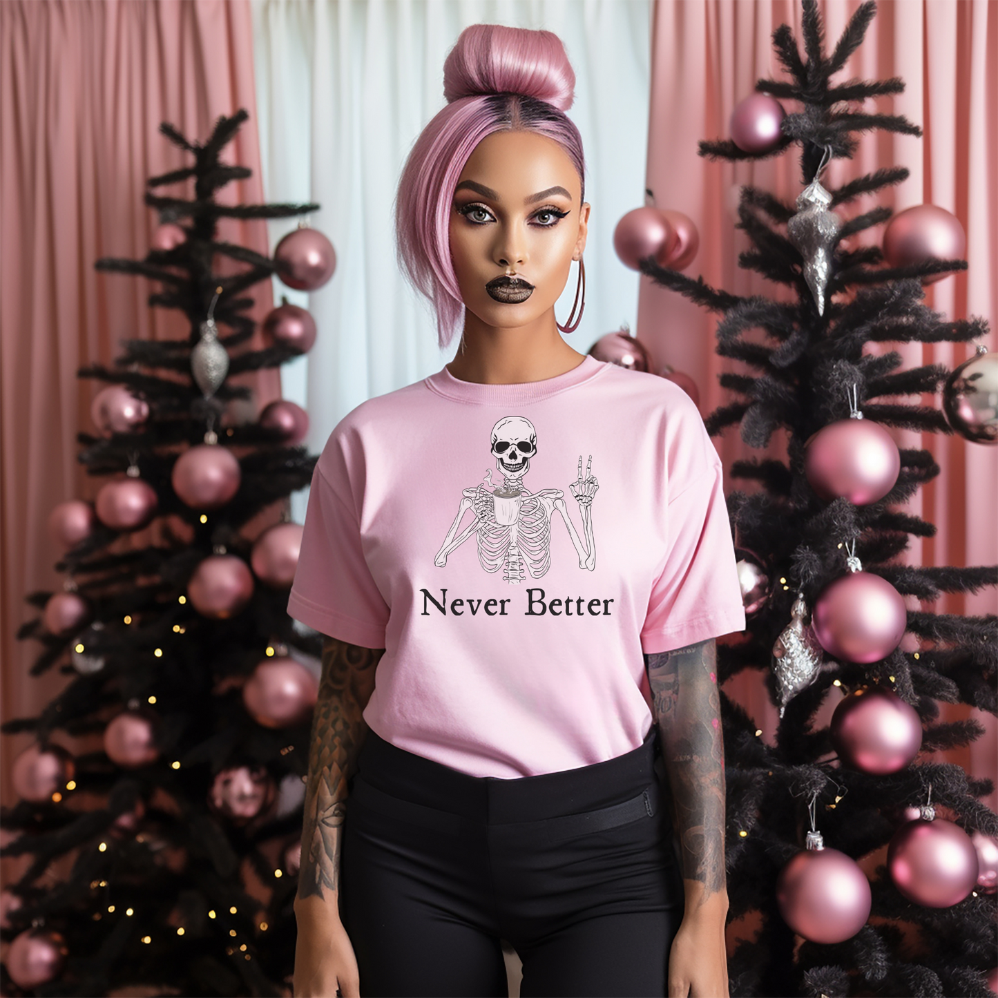 Never Better Skeleton T Shirt