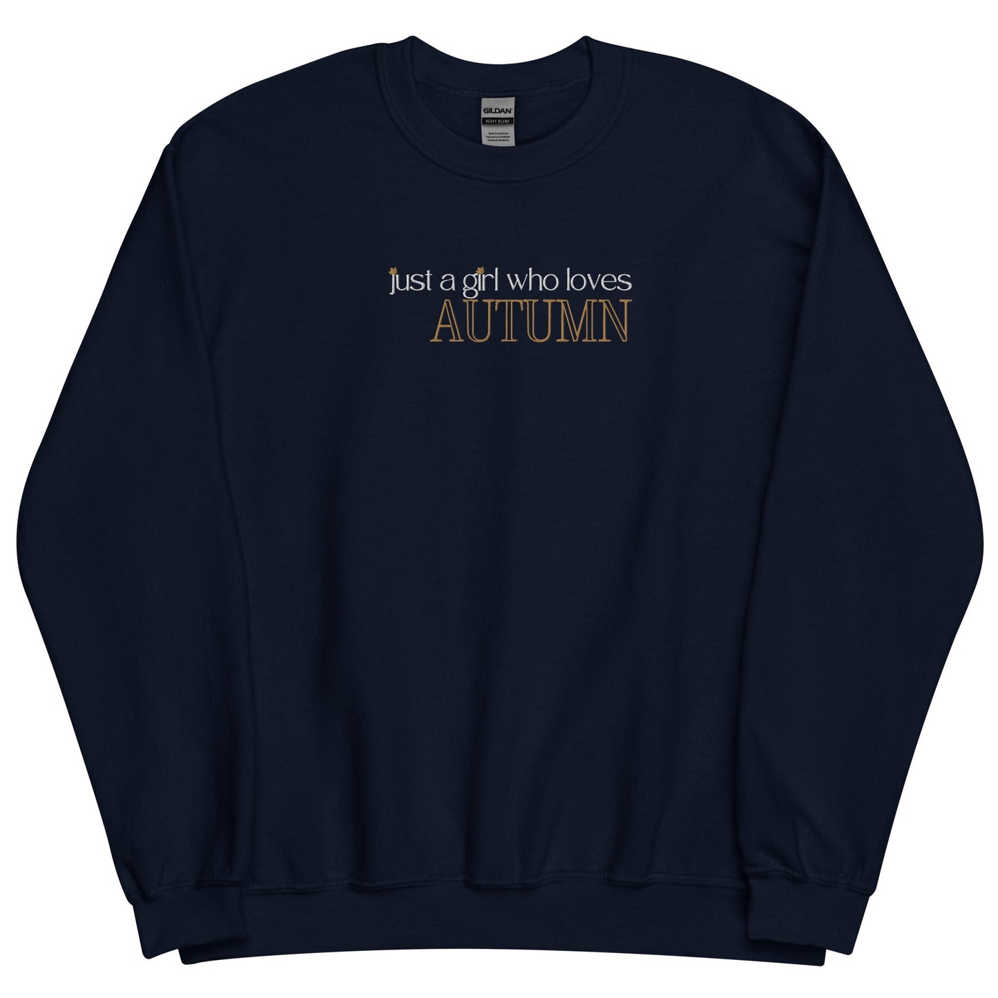 Just a Girl Who Loves Autumn Embroidered Sweatshirt (Dark Colors) - FallHallowsEmbroidered Sweatshirt
