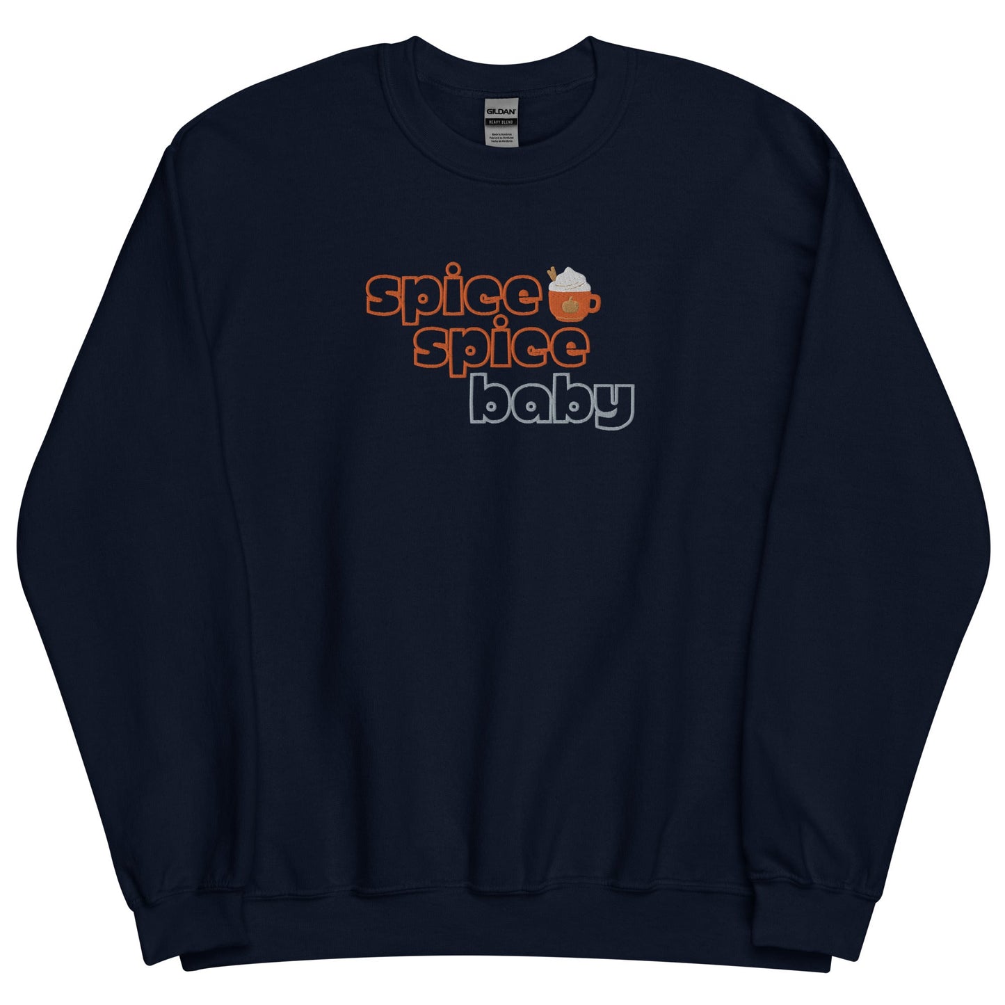 Spice Spice Baby Embroidered Sweatshirt (Dark Colors) - FallHallowsEmbroidered Sweatshirt