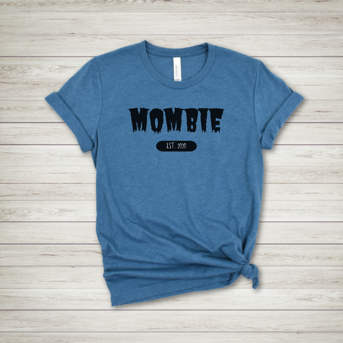 Mombie Est. 2020 T Shirt