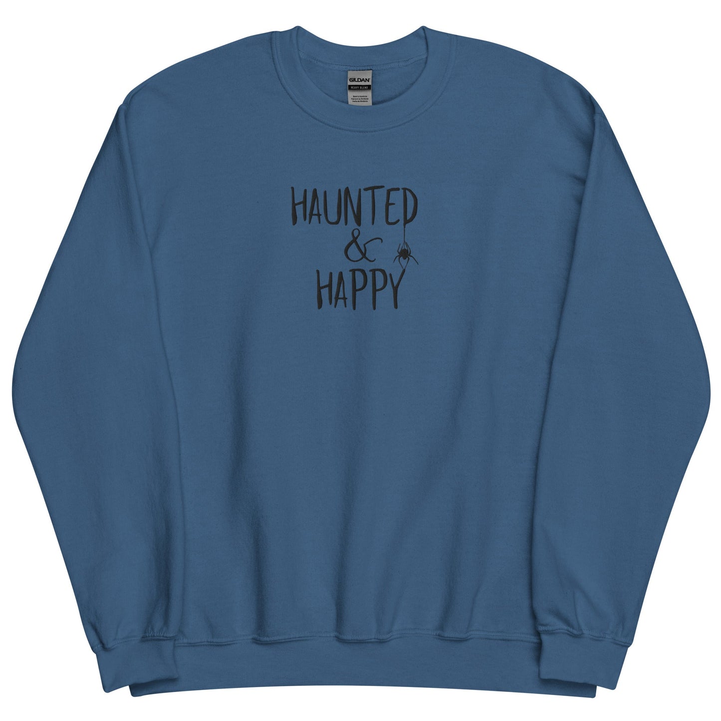 Haunted and Happy Embroidered Sweatshirt - FallHallowsEmbroidered Sweatshirt