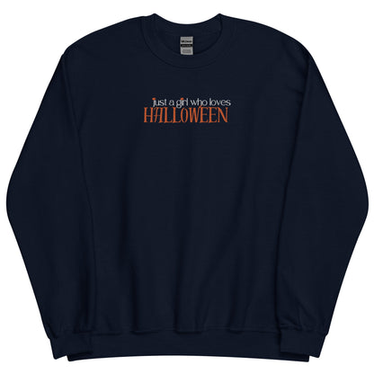 Just a Girl Who Loves Halloween Embroidered Sweatshirt - FallHallowsEmbroidered Sweatshirt